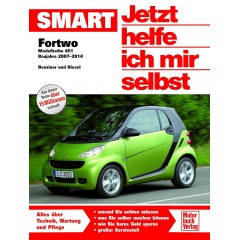 Smart Fortwo 451 Manuale di riparazione, Jetzt helfe ich mir selbst Reparatur-Buch