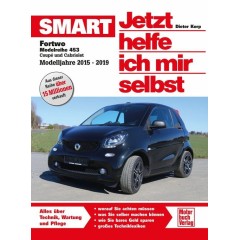 Smart Fortwo Modellreihe 453 Coupe Cabriolet Paperback