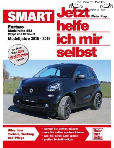 Smart Fortwo Modellreihe 453 Coupe Cabriolet Tapa blanda