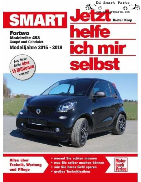 Smart Fortwo Modellreihe 453 Coupe Cabriolet Tapa blanda